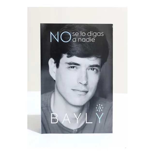 No Se Lo Digas A Nadie - Jaime Bayly / Original Nuevo
