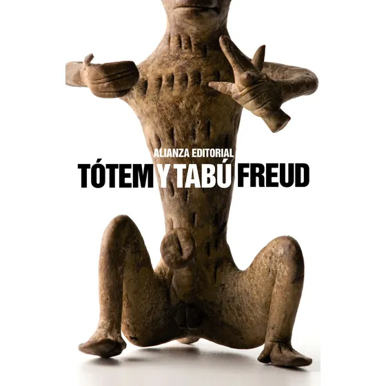 Tótem y Tabú de Sigmund Freud Editorial Alianza Tapa Blanda en Español 2011